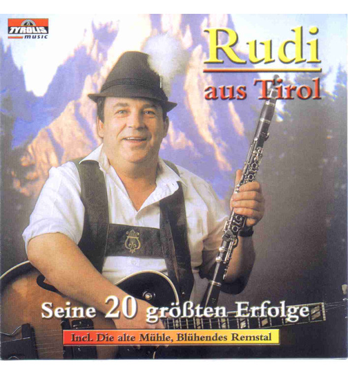 Rudi aus Tirol - Oberland Duo - Seine 20 grten Erfolge