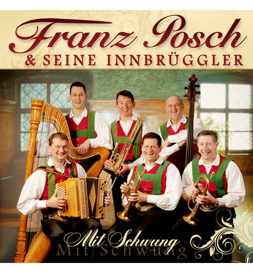 Franz Posch & seine Innbrggler - Mit Schwung