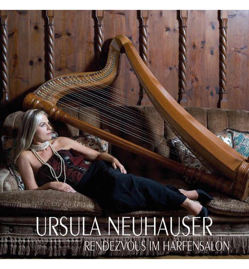 Ursula Neuhauser - Rendezvous im Harfensalon Instrumental