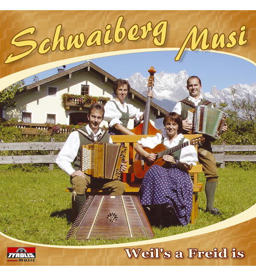 Schwaiberg Musi - Weils a Freid is