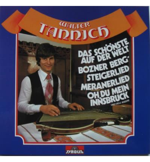 Tannich Walter - Oh du mein Innsbruck