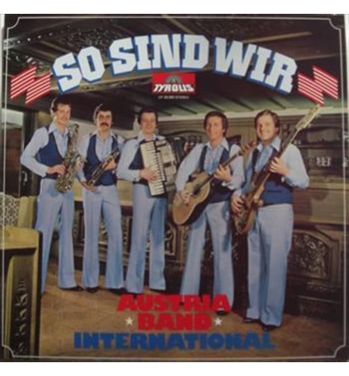 Austria Band International - So sind wir