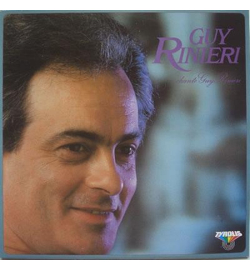 Rinieri Guy - Chante Guy Rinieri