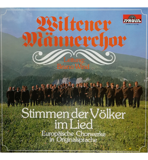 Wiltener Mnnerchor - Stimmen der Vlker im Lied