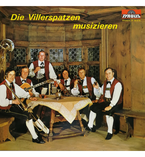 Orig. Viller Spatzen - Die Villerspatzen musizieren