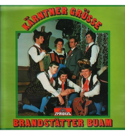 Brandsttter Buam - Krntner Gre