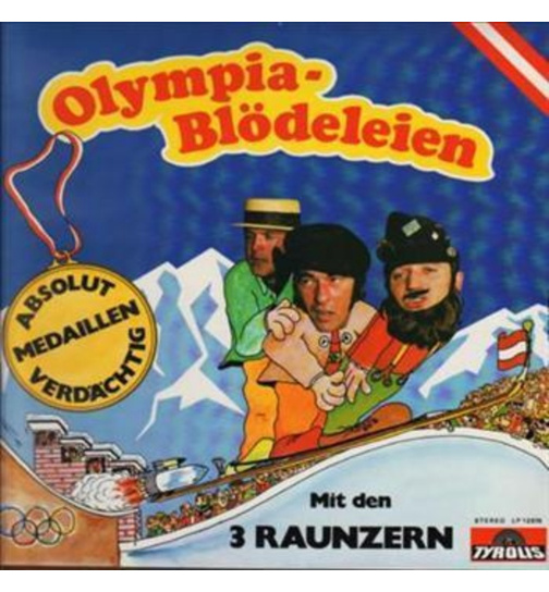 3 Raunzer - Olympia-Bldeleien