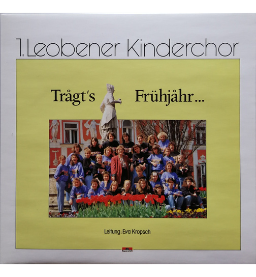 1. Leobener Kinderchor - Trgts Frhjahr ...