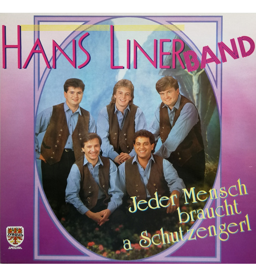 Hans Liner Band - Jeder Mensch braucht a Schutzengerl