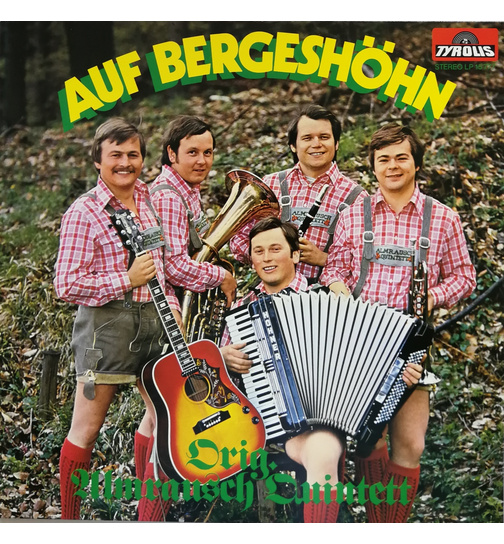 Orig. Almrausch-Quintett - Auf Bergeshhn