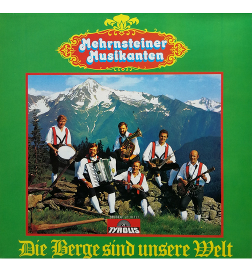 Mehrnsteiner Musikanten - Die Berge sind unsere Welt