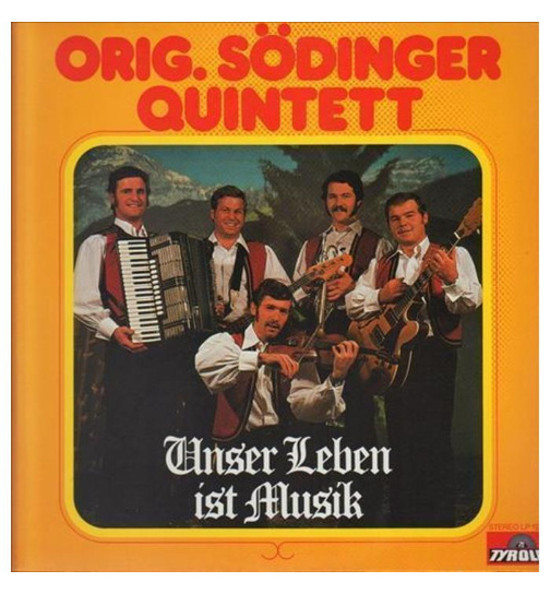 Orig. Sdinger Quintett - Unser Leben ist Musik