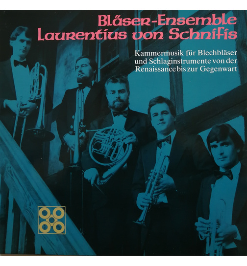 Laurentius von Schnifis - Blser-Ensemble