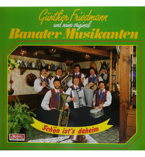 Gnther Friedmann und seine original Banater Musikanten - Schn ists daheim