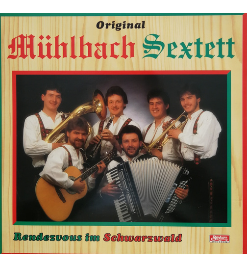 Orig. Mhlbach Sextett - Rendezvous im Schwarzwald