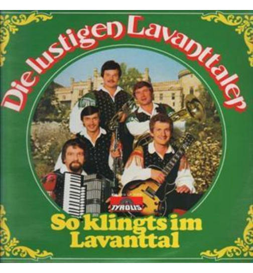 Die Lustigen Lavanttaler - So klingts im Lavanttal