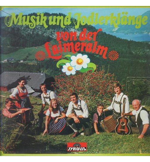 Familie Laimer - Musik und Jodlerklnge