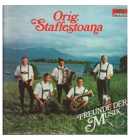 Orig. Staffestoana Musikanten - Freunde der Musik