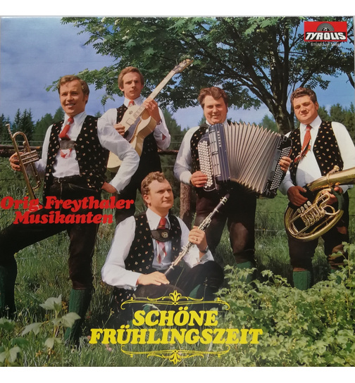 Orig. Freythaler Musikanten - Schne Frhlingszeit