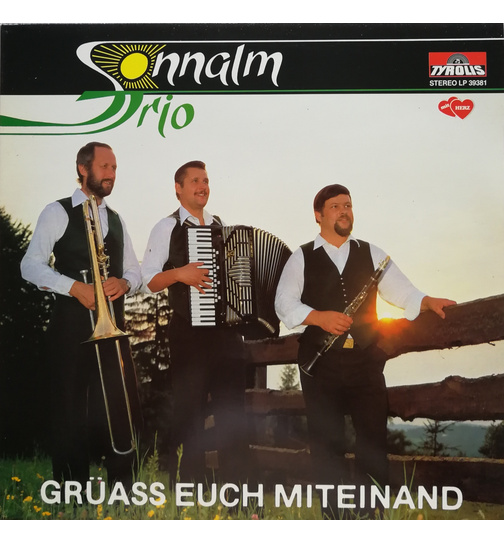 Sonnalm Trio - Gra euch miteinand