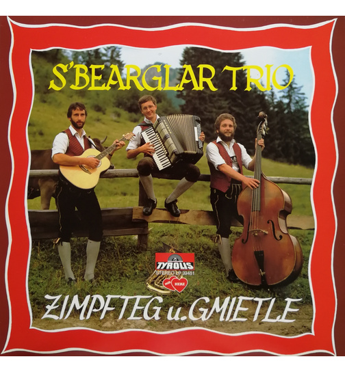 Bearglar Trio - Zimpfteg und gmietle