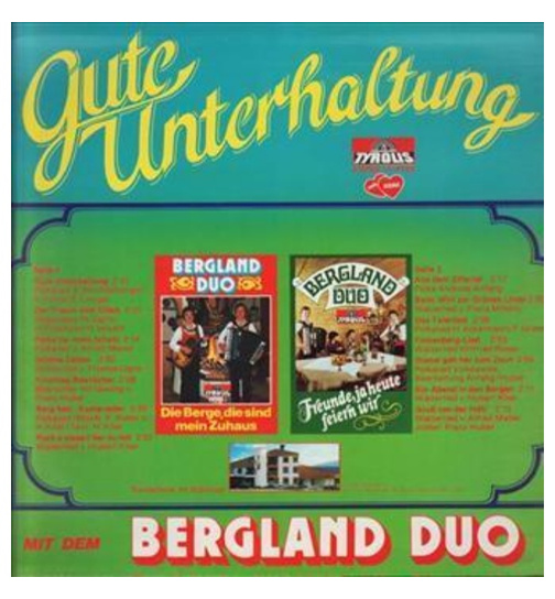 Bergland Duo Franz und Andreas - Gute Unterhaltung