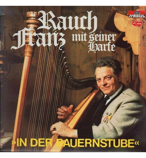 Franz Rauch mit seiner Harfe - In der Bauernstube