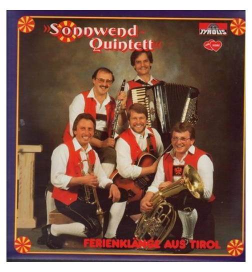 Sonnwend Quintett - Ferienklnge aus Tirol