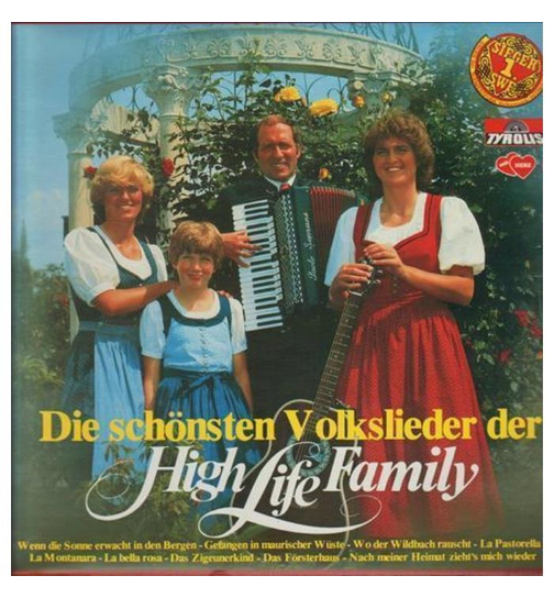 High Life Family - Die schnsten Volkslieder