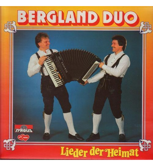 Bergland Duo Franz und Andreas - Lieder der Heimat