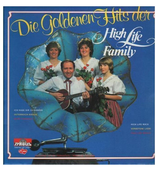 High Life Family - Die goldenen Hits