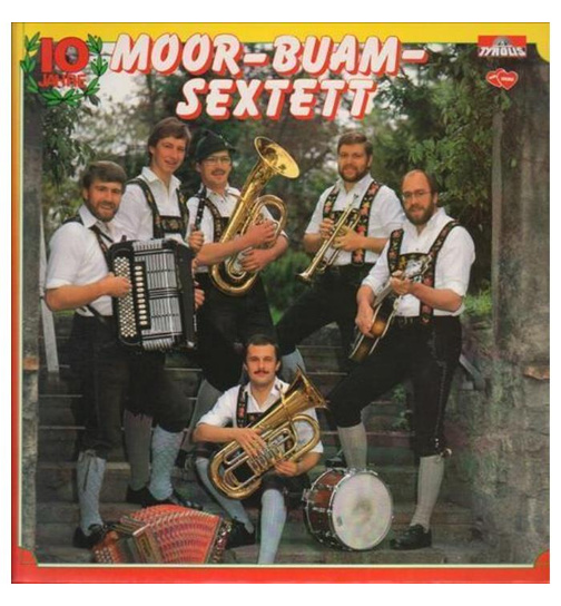 Moor-Buam Sextett - 10 Jahre