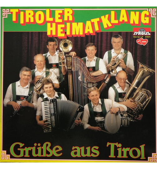 Tiroler Heimatklang - Gre aus Tirol