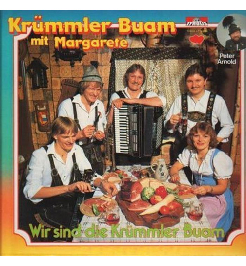 Krmmler Buam mit Margarete - Wir sind die Krmmler Buam