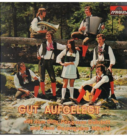 Orig. Pongauer Quintett - Gut aufgelegt