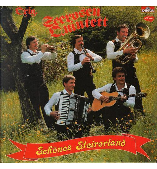 Orig. Seerosen Quintett - Schnes Steirerland