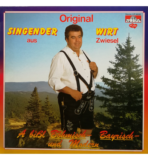 Wirt, Der singende - A bil Bhmisch - Bayrisch und Modern