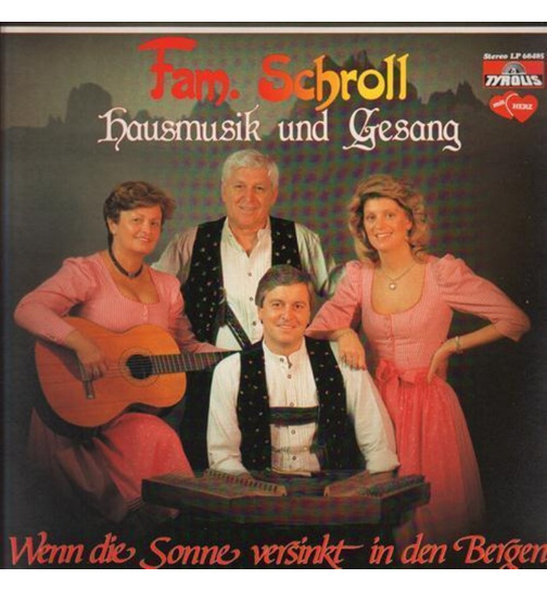 Familie Schroll - Wenn die Sonne versinkt in den Bergen