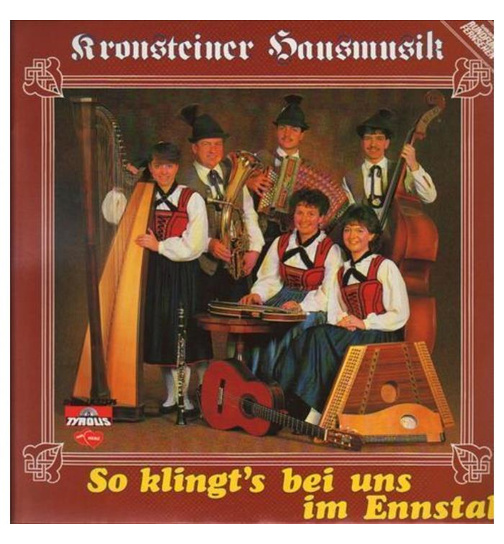 Kronsteiner Hausmusik - So klingts bei uns im Ennstal