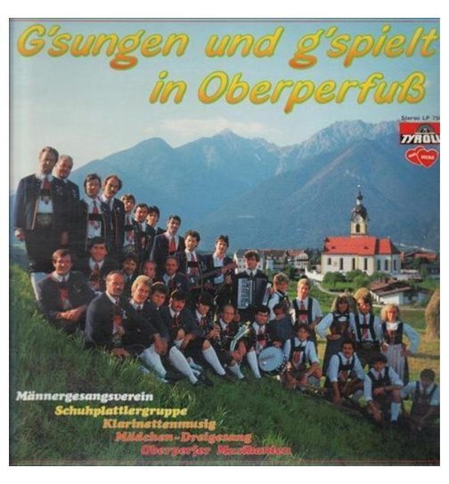 Oberperfer Musikanten - Gsungen und gspielt in Oberperfu