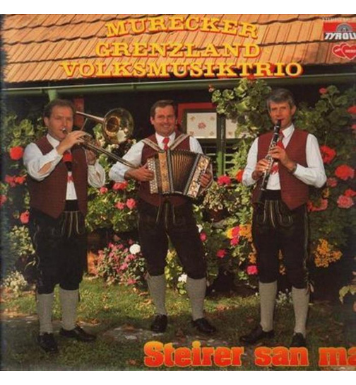 Murecker Grenzland-Volksmusiktrio - Steirer san ma - Instrumental