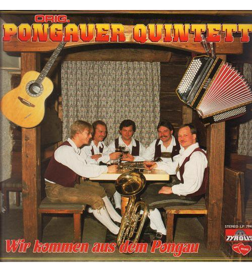 Orig. Pongauer Quintett - Wir kommen aus dem Pongau