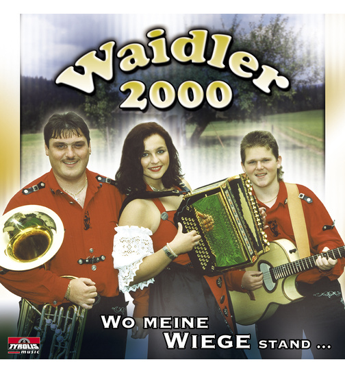Waidler 2000 - Wo meine Wiege stand...