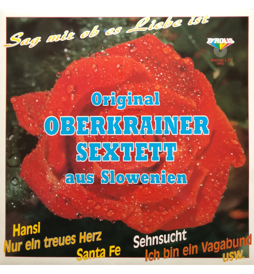 Orig. Oberkrainer Sextett - Sag mir ob es Liebe ist