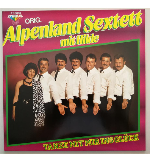 Alpenland Sextett mit Hilde - Tanze mit mir ins Glck