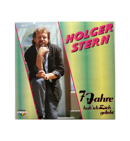 Holger Stern - 7 Jahre hab ich Dich geliebt