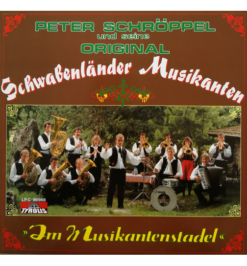 Schwabenlnder Musikanten, Orig. - Im Musikantenstadel