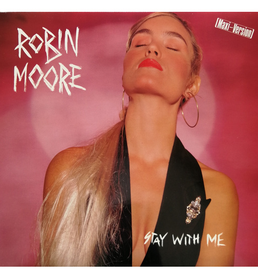 Moore Robin - Stay with me / My Way (Maxi-Version)