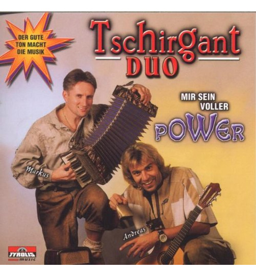 Tschirgant Duo - Mir sein voller Power