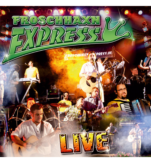 Froschhaxn Express - Live